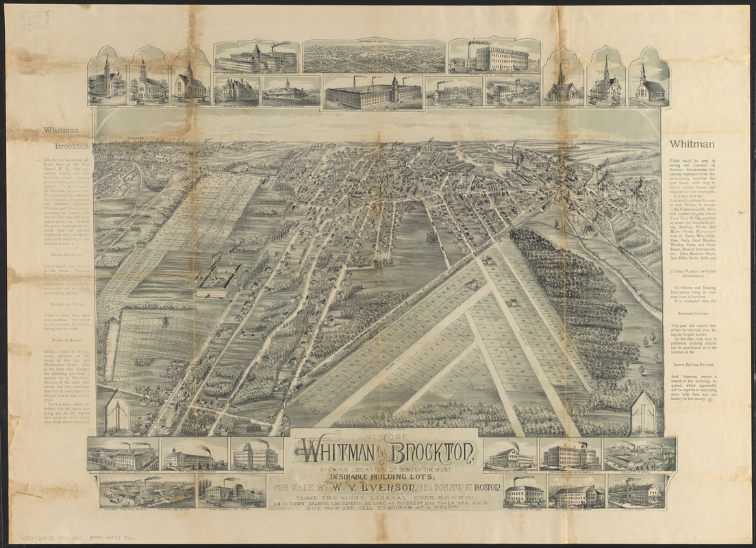 View of Whitman and Brockton, showing location of some of the most desirable building lots, for sale by W.V. Everson, 120 Boylston St. Boston