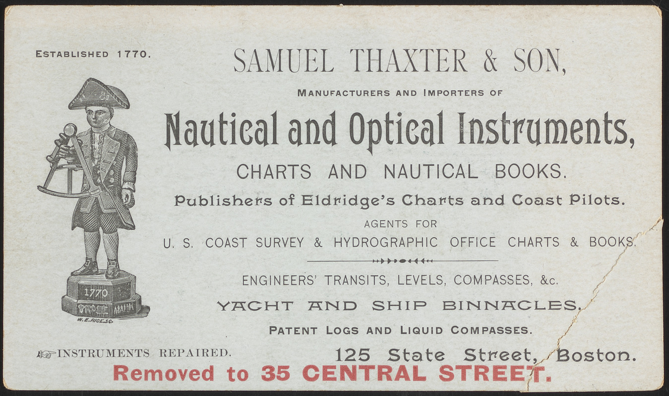 Samuel Thaxter & Son, manufacturers and importers of nautical and optical instruments, charts and nautical books; publishers of Eldridge's charts and coast pilots; agents for U.S. Coast Survey & Hydrographic Office charts & books
