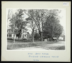 540 Bay Road, Dodge-Vernon house, 1896