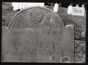 Here lies buried the body of Captain John Whipple