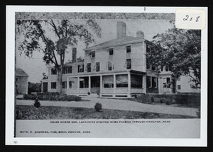 House where Gen. Lafayette stopped when passing through Hamilton, Mass.