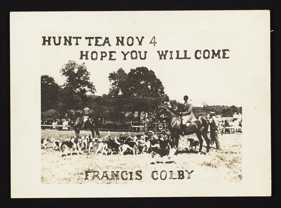 Hunt Tea Nov. 4, hope you will come, Francis Colby