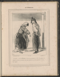 J'i ai dit! j'i ai dit, Madame, si vous vous permettez de fich' les pattes ici - quand j'y serai, je connais une jeune personne qui vous tannera le cuir, - ah! mais!