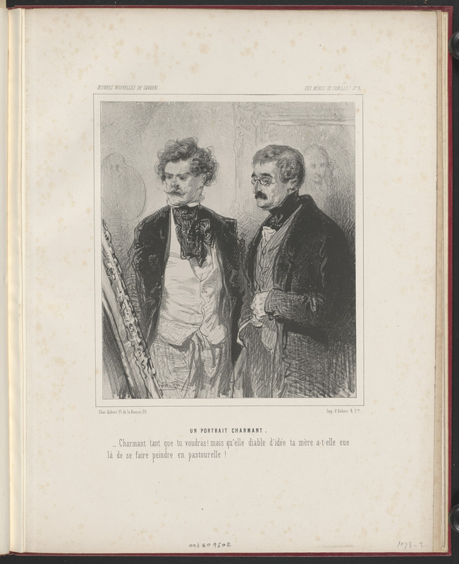 Un portrait charmant. - Charmant tant que tu voudras, mais quelle diable d'idée ta mère a-t-elle eue - là de se faire peindre en pastourelle!