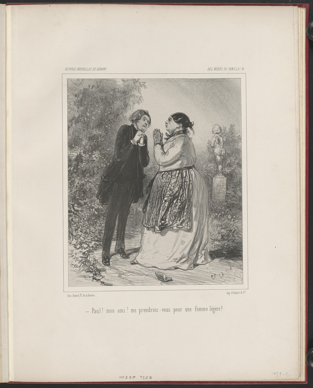 Paul! mon ami! me prendriez-vous pour une femme légère?
