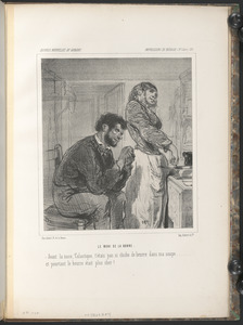 Le mari de la bonne. - Avant la noce, 'Colastique, t'étais pas si chiche de beurre dans ma soupe..., - et pourtant le beurre était plu cher!