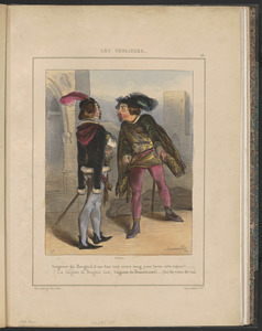Seigneur de Bougiral, il me faut tout votre sang pour laver cette injure!... - (Le seigneur de Bougiral, haut) Seigneur de Beautricourt!...(bas) On vous dit zut