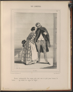 Mosieu, mademoiselle doit souper cette nuit avec ce petit jeune homme de - lettres...qui traduit les orgies de Virgile!...