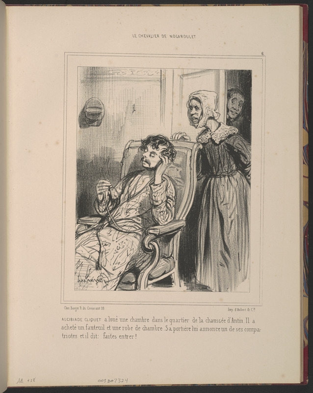 Alcibiade Cliquet a loué une chambre dans le quartier de la Chaussée d'Antin. Il a - acheté un fauteuil et une robe de chambre. Sa portière lui annonce un de ses compa - triotes, et il dit, Faites entrer!