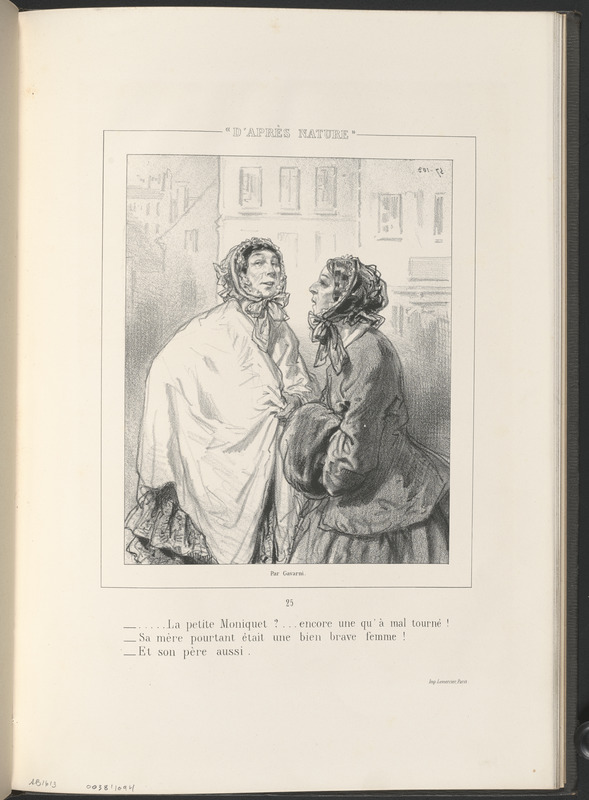 ...La petite Moniquet?...encore un qu'a mal tourné! - Sa mère pourtant était une bien brave femme! - Et son pére aussi