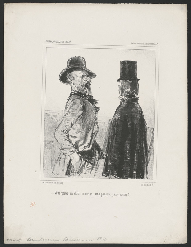 Vous portez un shako comme ça sans pompom (sic), jeune homme?