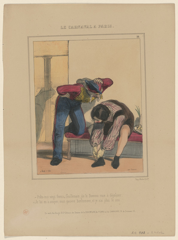 Prête-moi vingt francs, Guillemain, j'ai le Domino rose à déjeuner. - Je l'ai eu à souper, mon pauvre bonhomme, et je n'ai plus le sou