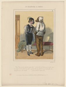 Tenez, Clara, je suis contrarié comme tout! c'est ma bête de femme qui est partie avec - le numéro de mon  paletot et ma clef! A présent faut que j'attende le jour et que j'aille aux - Batignolles pour avoir ma clef...je suis contrarié comme tout