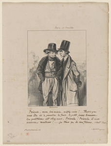 Prévalu, mon bon voisin, méfiez-vous!...Tandis que vous êtes ici à prednre le frais, - le petit jeune homme du quatrième est chez vous. Prévalu! Prévalu, il vous arrivera... - malheur (sic)!...je tiens ça de ma femme, c'est sûr!