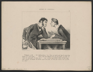 Pythagore a dit, "Si l'indépendance t'es (sic) chère, ne touche pas dans la main d'une - femme, il y a de la glue (sic)."...Tenez, mon cher Monsieur, moi qui vous parle, j'ai aimé de - toutes les puissances de mon âme!...une créature qui semblait douée de tout ce qui - peut couvrir un homme de Félicité (qui est son nom), eh bien, que croiriez-vous qu'elle - m'a fait?...