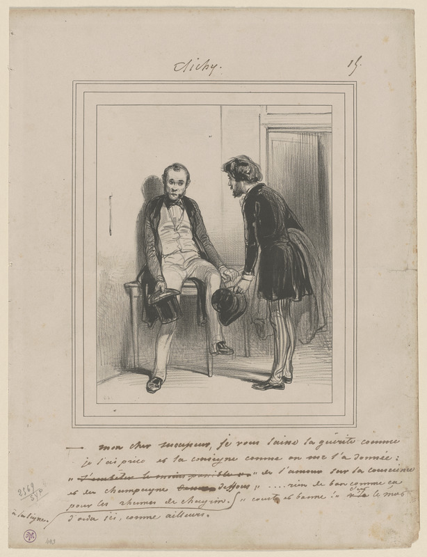 Mon cher monsieur, je vous laisse la guérite comme - je l'ai prise, et la consigne comme on me l'a donnée, "de l'amour sur la conscience et du champagne dessous"...rien de bon - comme ça pour les rhumes de chagrin. "Courte et bonne!" c'est le mot d'ordre ici, comme ailleurs