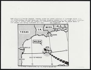 Nesmap shows the latest position of Hurricane Hilda 10/1. The storm,packing 150 mph winds was drifting steadily towards the Gulf Coast and a hurricane watch was in effect from New Orleans to Brownsville,Texas.Hilda was 340 miles south of New Orleans and moving northwest at 6 mph.