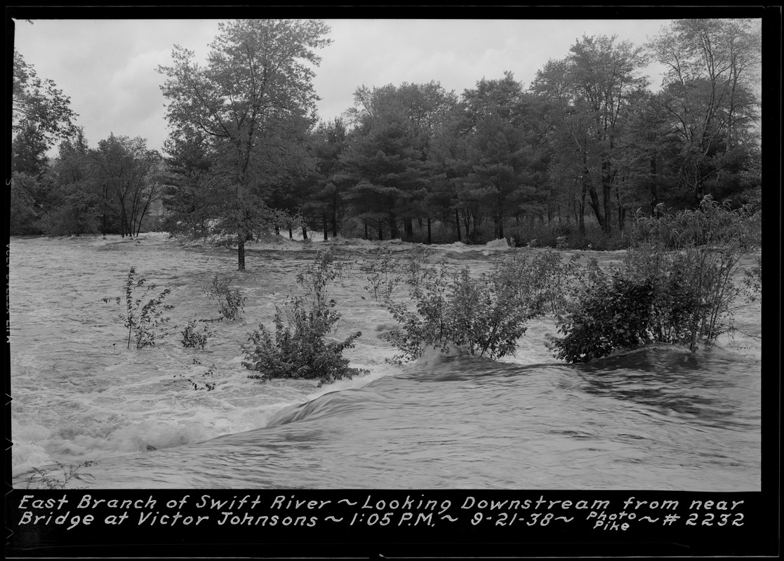 Swift River, flood photo, East Branch, looking downstream from near bridge at Victor Johnson's, Hardwick, Mass., 1:05 PM, Sept. 21, 1938