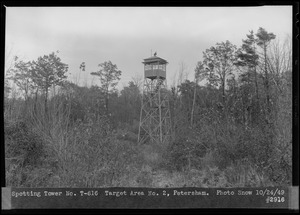 Spotting Tower No. T-616, Target Area No. 2, Petersham, Mass., Oct. 24, 1949