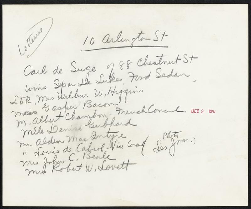 10 Arlington St. Carl de Suge of 88 Chestnut St wins Super De Luxe Ford Sedan, L to R, Mrs. Wilbur W. Higgins. Miss Gasper Bacon. M. Albert Chambon - French Consul. Mlle. Denise Gubhard. Mr. Alden MacIntyre. Mr. Louis de Cabrol - Vice Consul. Mrs. John C. Beale. Mrs. Robert W. Lovett