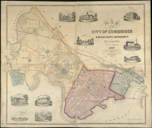 Map of the city of Cambridge, Middlesex County, Massachusetts
