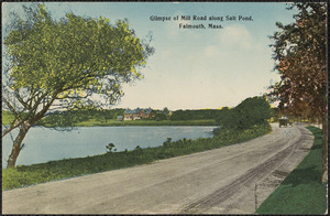 Glimpse of Mill Road along Salt Pond, Falmouth, Mass.