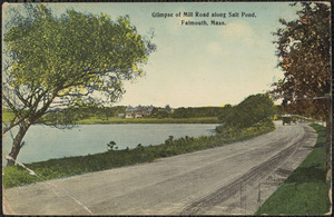 Glimpse of Mill Road along Salt Pond, Falmouth, Mass.