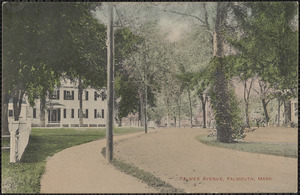 Palmer Avenue, Falmouth, Mass.