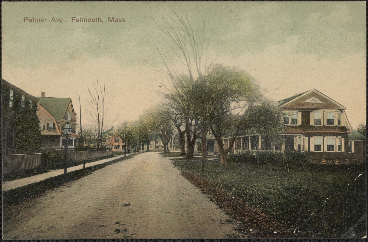 Palmer Ave., Falmouth, Mass.