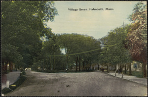 Village Green, Falmouth, Mass.