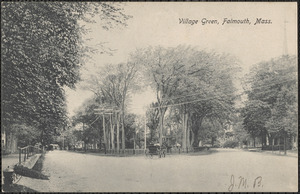 Village Green, Falmouth, Mass.