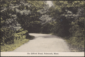 On Gifford Road, Falmouth, Mass.