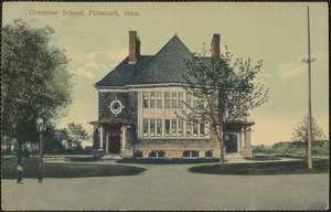 Grammar School, Falmouth, Mass.