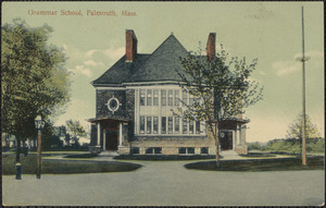 Grammar School, Falmouth, Mass.