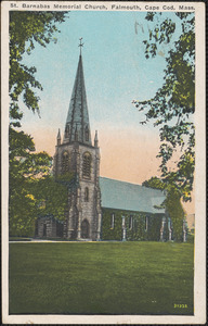 St. Barnabas Memorial Church, Falmouth, Cape Cod, Mass.