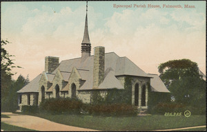 Episcopal Parish House, Falmouth, Mass.