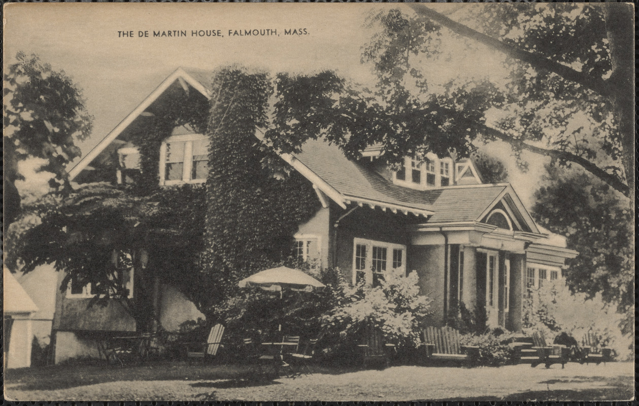 The De Martin House, Falmouth, Mass.