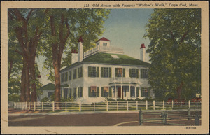 Old House with Famous "Widow's Walk," Cape Cod, Mass.