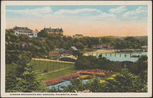 Summer Residences and Gardens, Falmouth, Mass.