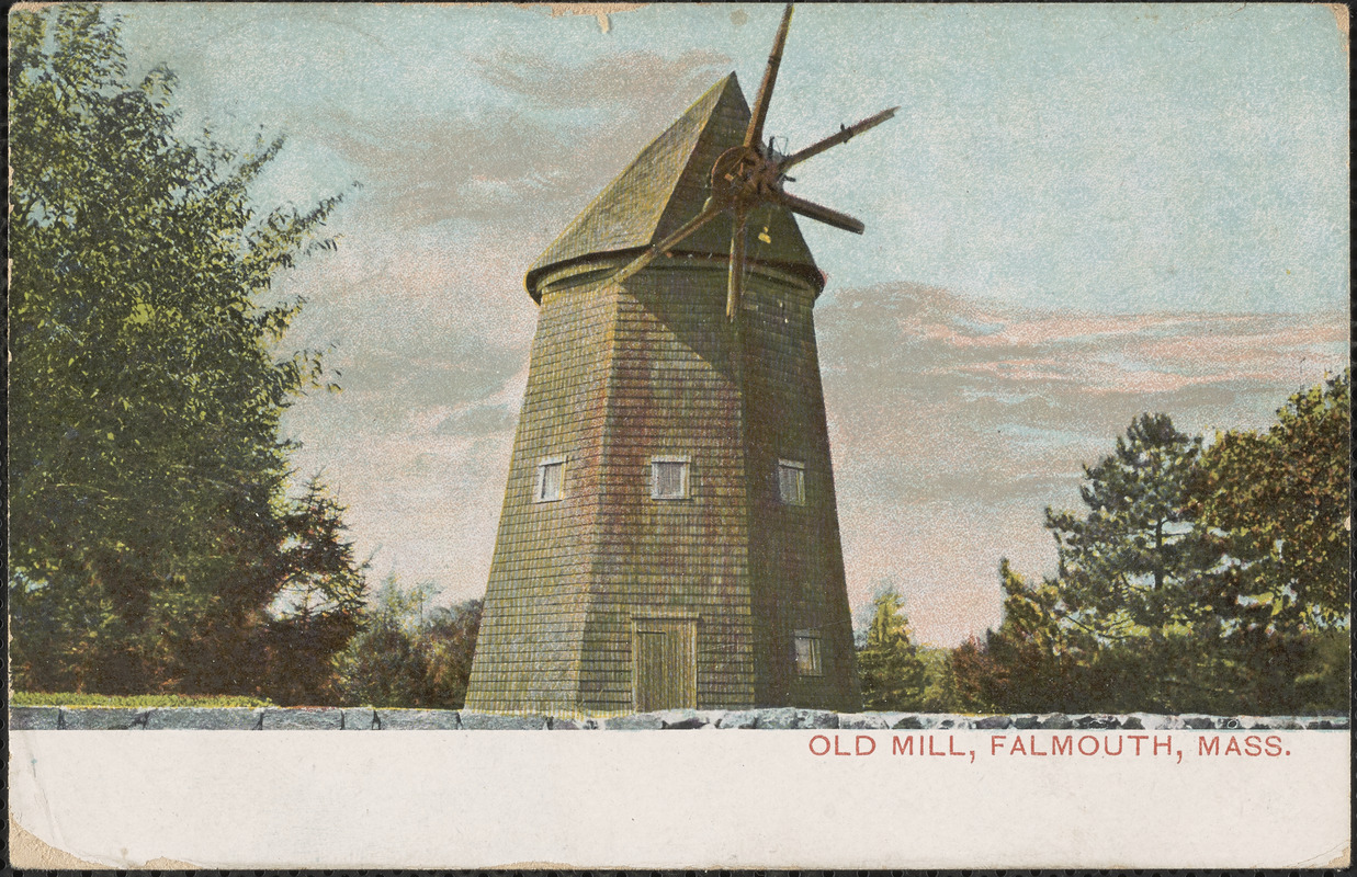 Old Mill, Falmouth, Mass. Digital Commonwealth