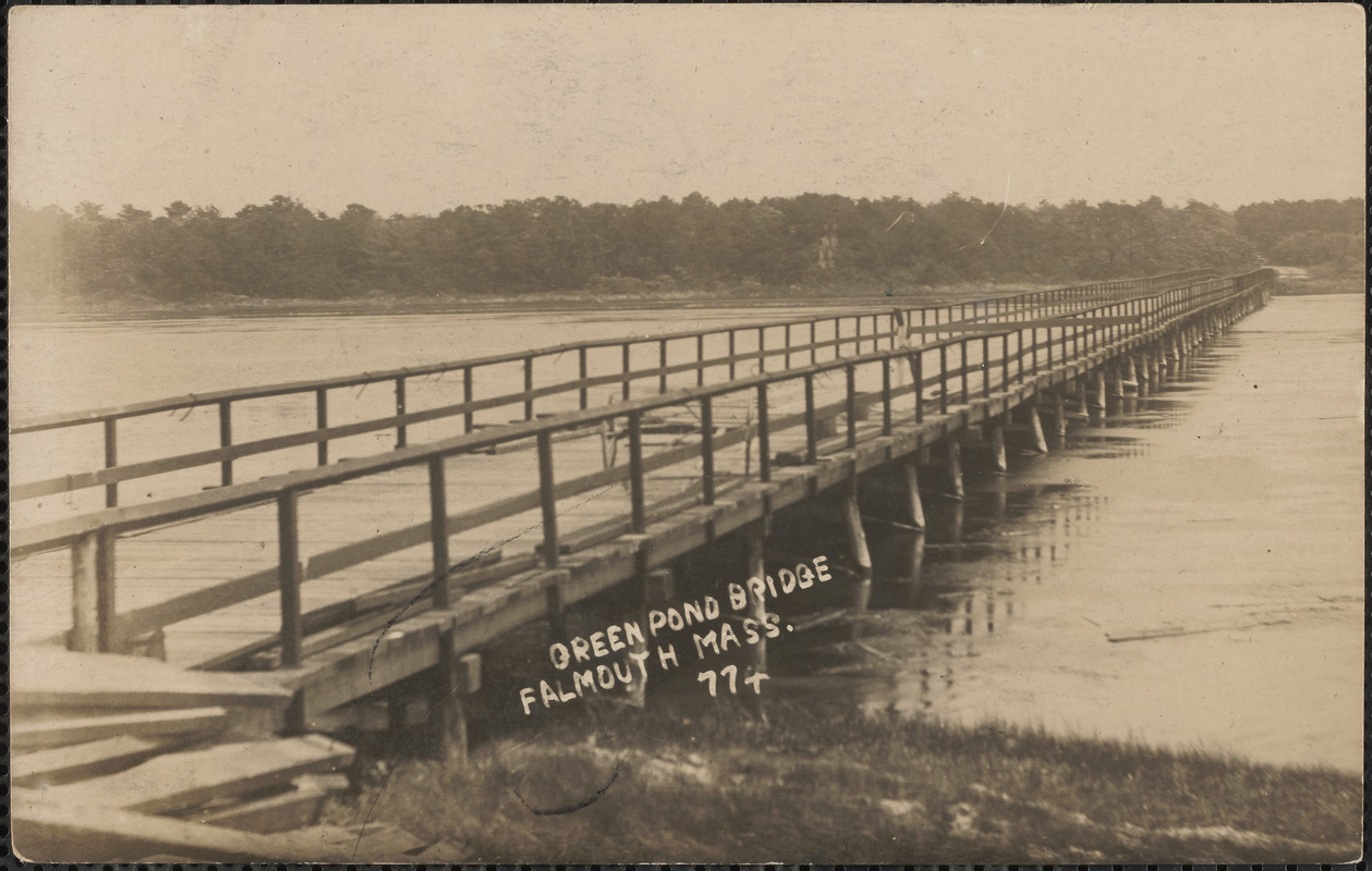 Green Pond Bridge Falmouth Mass.