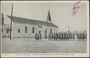 Typical Chapel, Troops in Foreground, Camp Edwards, Mass.