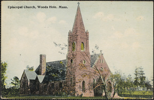 Episcopal Church, Woods Hole. Mass.