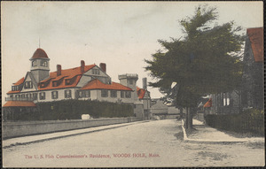 The U. S. Fish Commissioner's Residence, Woods Hole, Mass.