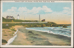 Nobska Light and Beach, Woods Hole, Cape Cod, Mass.