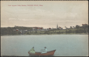 View Across Little Harbor, Woods Hole, Mass.
