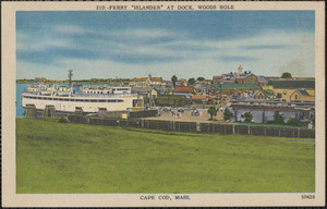 Ferry "Islander" at dock, Woods Hole Cape Cod, Mass.