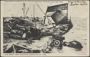 Automobiles Hurled Thru Air Land on Waterfront, Falmouth, Cape Cod, Mass.