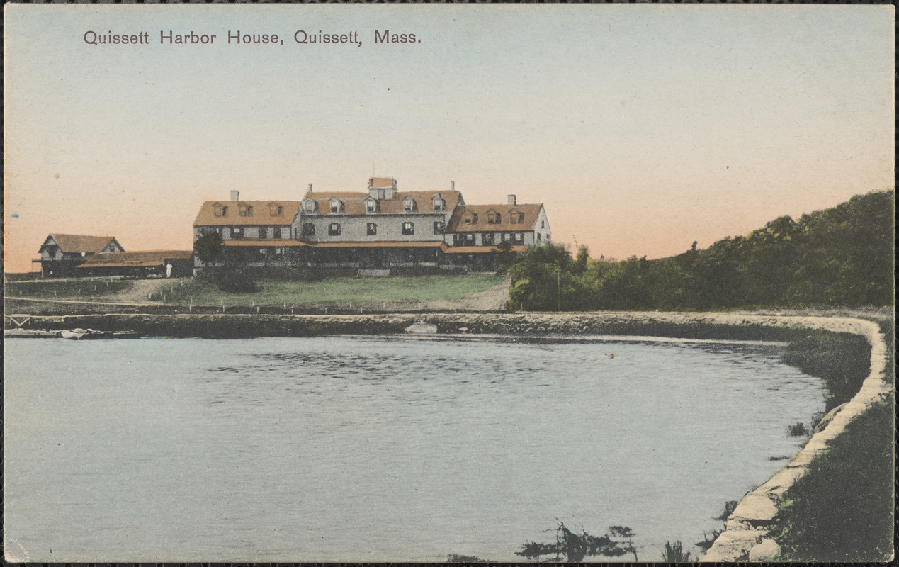 Quissett Harbor House, Quissett, Mass. Digital Commonwealth
