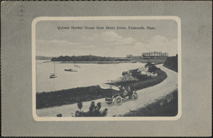 Quisset Harbor House from Shore Drive, Falmouth, Mass.